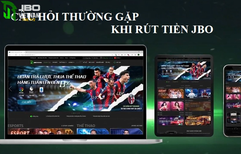 Cau hoi thac mac khi rut tien Jbo